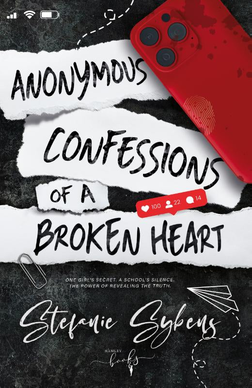 Anonymous Confessions of a Broken Heart