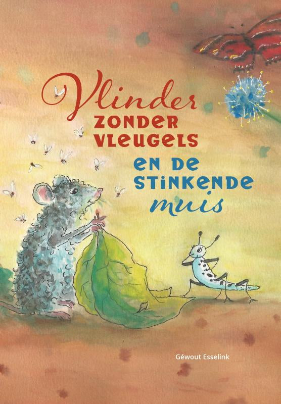 Vlinder-zonder-vleugels-en-de-stinkende-muis-boek-cover-9789083222226