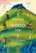 1-Heuvel-6000-Jaar-7-Verhalen-boek-cover-9789060385876