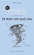 100-Lifehacks-voor-een-eenvoudiger-leven-in-de-rush-van-elke-dag-boek-cover-9789462348424