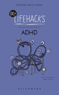 100-Lifehacks-voor-een-eenvoudiger-leven-met-ADHD-boek-cover-9789462348936