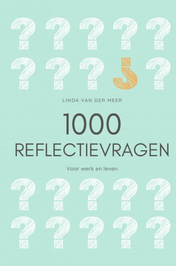 1000-Reflectievragen-boek-cover-9789403743769