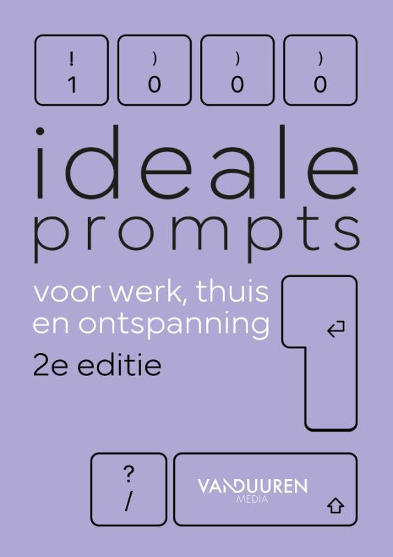 1000-ideale-prompts-voor-werk-thuis-en-ontspanning-2e-boek-cover-9789463564113
