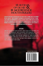 14-Hutjes-op-de-hei-and-18-moordende-houthakkers-flaptekst-9789464642421