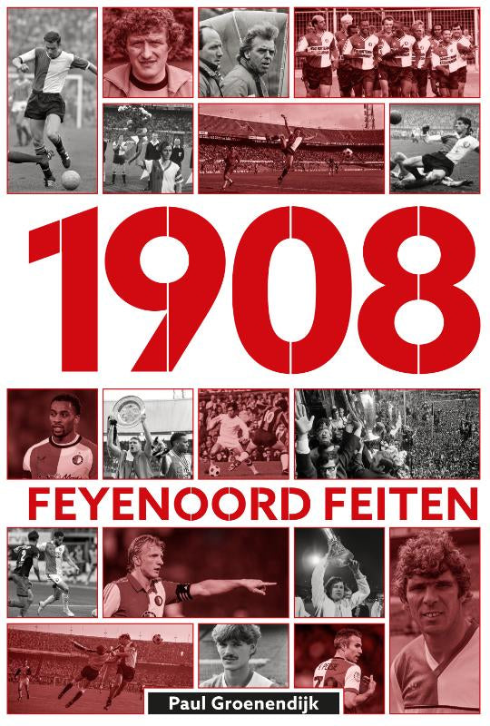 1908 Feyenoord Feiten