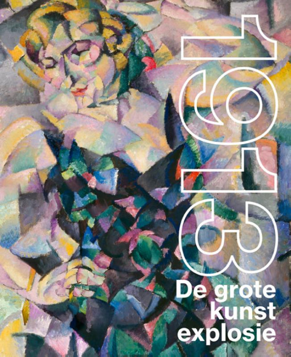 1913-De-grote-kunstexplosie-boek-cover-9789462626492