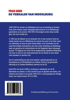 1960-2020-De-verhalen-van-Middelburg-flaptekst-9789083454283