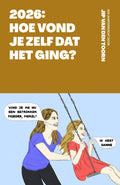 2026-Hoe-vond-je-zelf-dat-het-ging-boek-cover-9789039102206