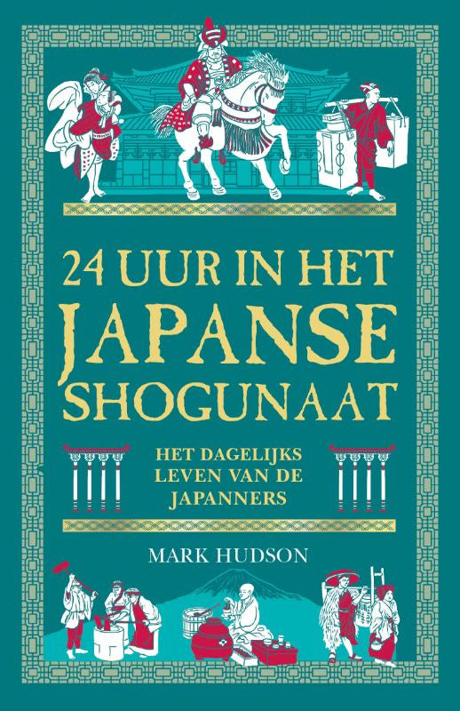 24-uur-in-het-Japanse-shogunaat-boek-cover-9789464715521