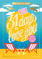 31-Days-To-Love-You-boek-cover-9789025889371