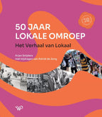50-jaar-lokale-omroep-boek-cover-9789464563658