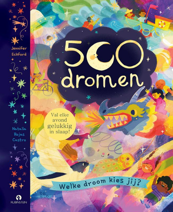 500 dromen. Welke droom kies jij?
