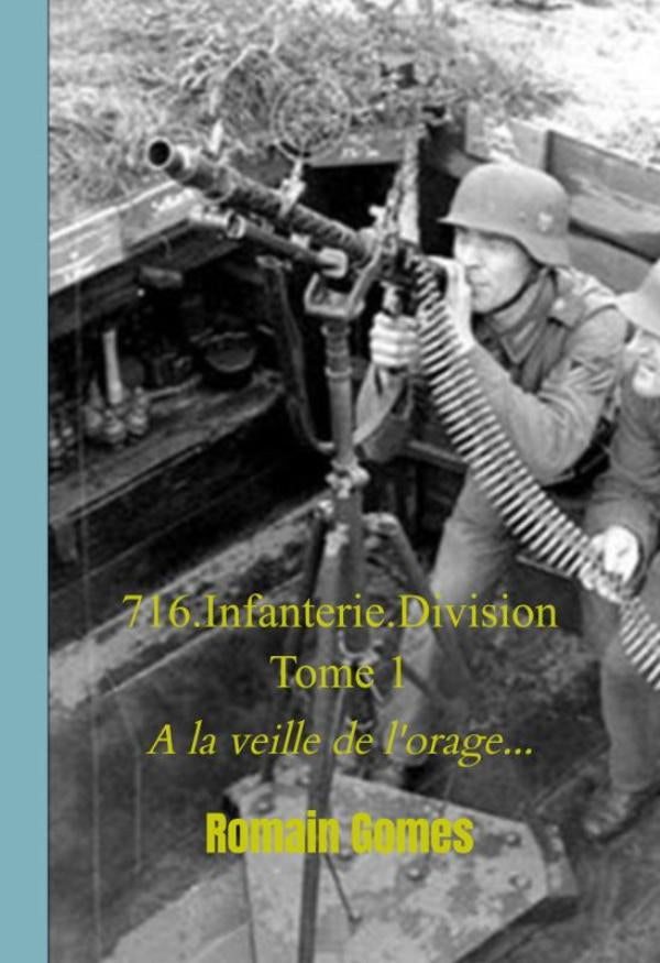 716-Infanterie-Division-Tome-1-boek-cover-9789403820743