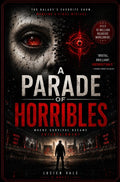 A-Parade-of-Horribles-boek-cover-9789403896083