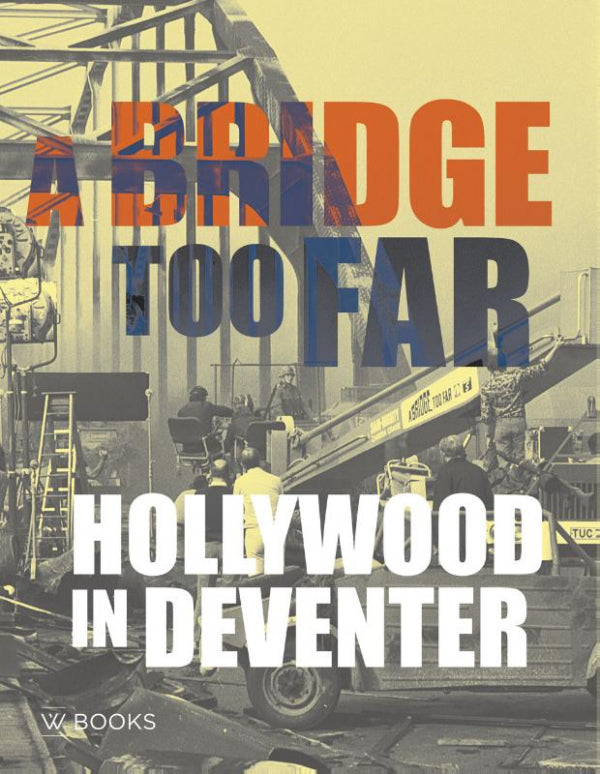 A-bridge-too-far-boek-cover-9789462587625