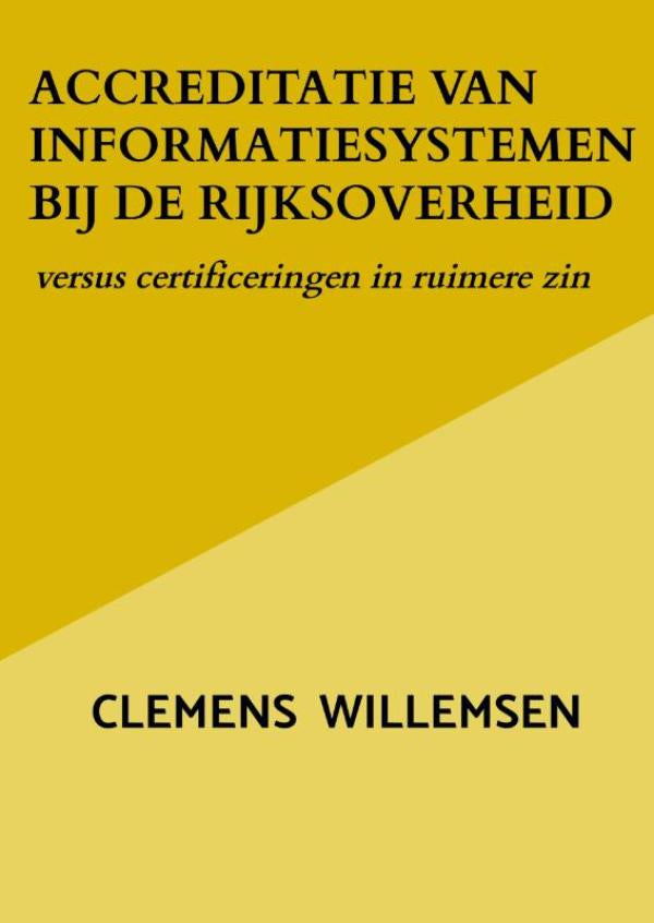 Accreditatie-van-informatiesystemen-bij-de-rijksoverheid-boek-cover-9789403827179