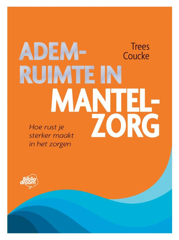 Ademruimte-in-mantelzorg-boek-cover-9789464783377