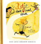Adje-Doet-Heel-Druk-boek-cover-9789047627296