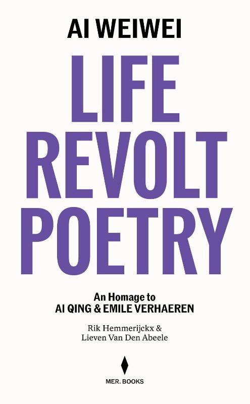 Ai-Weiwei-Life-Revolt-Poetry-boek-cover-9789493551541