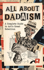 All-About-Dadaism-boek-cover-9789465624976