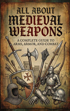 All-About-Medieval-Weapons-boek-cover-9789465597034