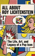 All-About-Roy-Lichtenstein-boek-cover-9789465624839