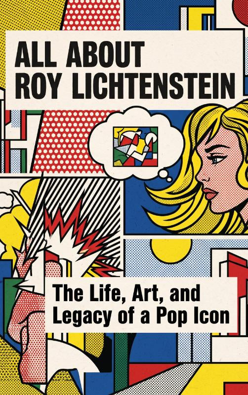 All About Roy Lichtenstein