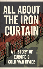 All-About-the-Iron-Curtain-boek-cover-9789465598369