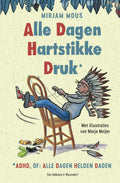 Alle-dagen-hartstikke-druk-boek-cover-9789000358953