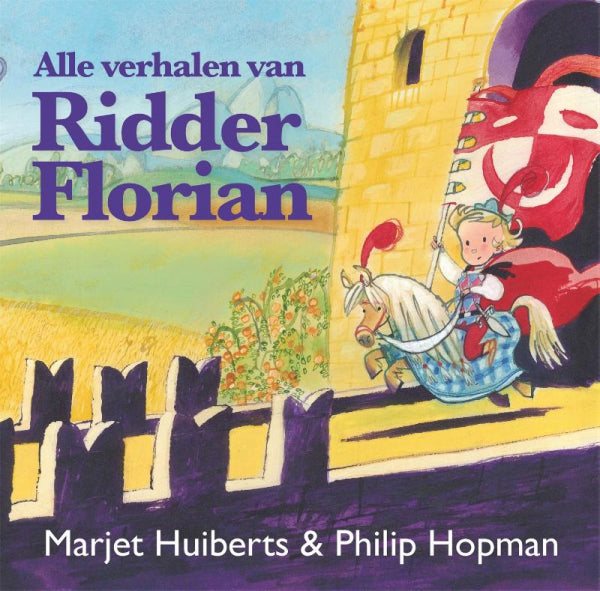 Alle-verhalen-van-Ridder-Florian-boek-cover-9789025768874
