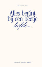 Alles-begint-bij-een-beetje-liefde-boek-cover-9789000404254