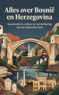 Alles-over-Bosnie-en-Herzegovina-boek-cover-9789465489063
