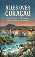 Alles-over-Curacao-boek-cover-9789465503417