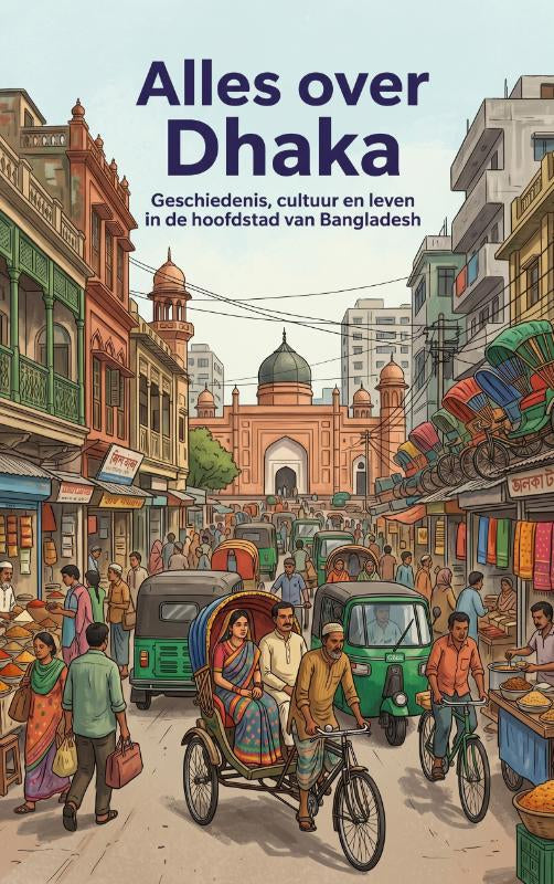 Alles-over-Dhaka-boek-cover-9789465507491