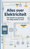 Alles-over-Elektriciteit-boek-cover-9789465484617