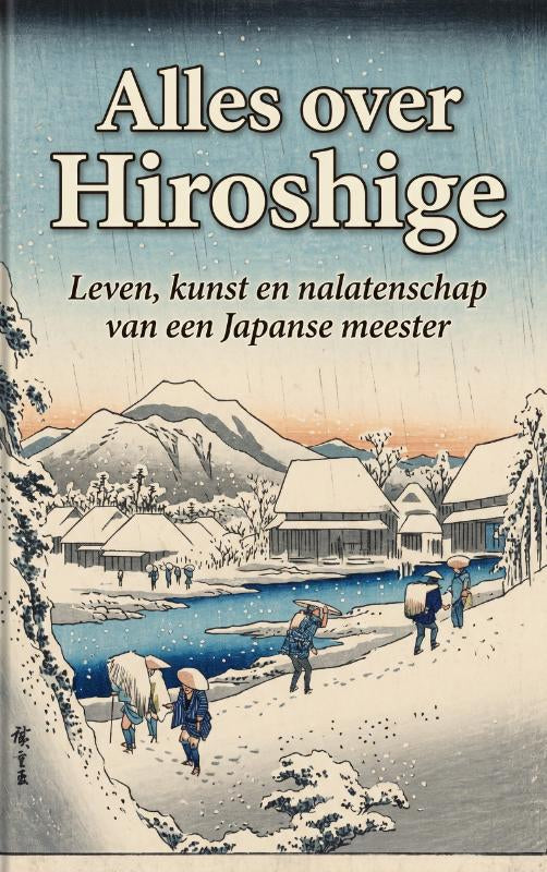 Alles-over-Hiroshige-boek-cover-9789465487359