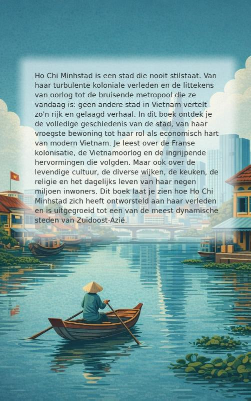 Alles-over-Ho-Chi-Minhstad-flaptekst-9789465507125