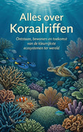 Alles-over-Koraalriffen-boek-cover-9789465482293