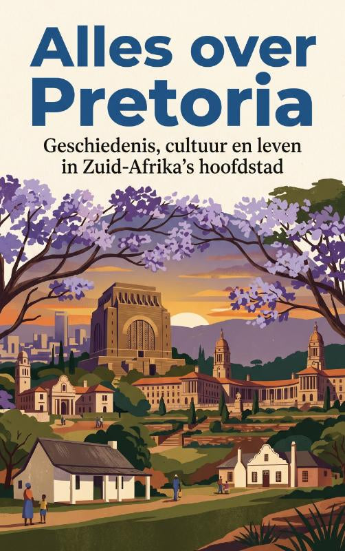 Alles-over-Pretoria-boek-cover-9789465500416