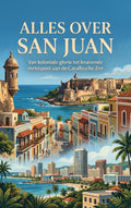 Alles-over-San-Juan-boek-cover-9789465501055