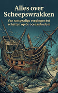 Alles-over-Scheepswrakken-boek-cover-9789465484013