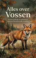 Alles-over-Vossen-boek-cover-9789465484754