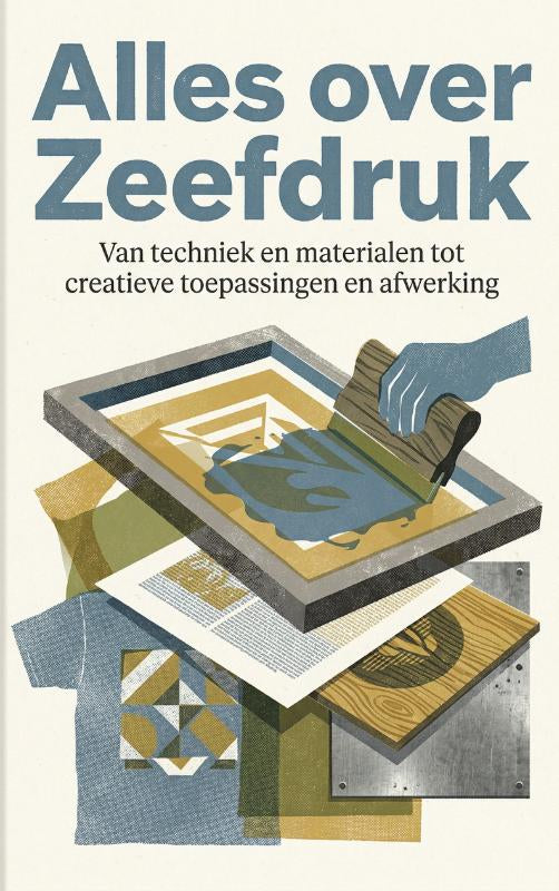Alles-over-Zeefdruk-boek-cover-9789465484303