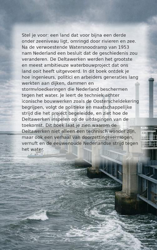 Alles-over-de-Deltawerken-flaptekst-9789465483221