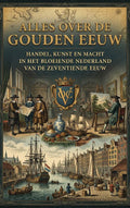 Alles-over-de-Gouden-Eeuw-boek-cover-9789465483306