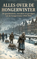 Alles-over-de-Hongerwinter-boek-cover-9789465486819