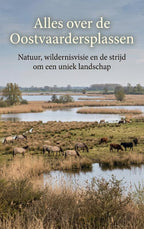 Alles-over-de-Oostvaardersplassen-boek-cover-9789465485522