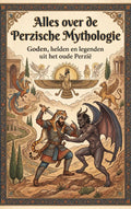 Alles-over-de-Perzische-Mythologie-boek-cover-9789465505688