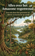 Alles-over-het-Amazone-regenwoud-boek-cover-9789465485706