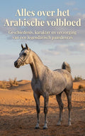 Alles-over-het-Arabische-volbloed-boek-cover-9789465501437